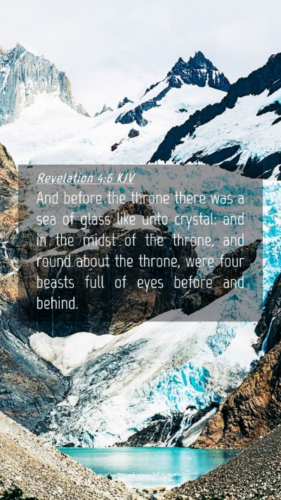 Picture 04 - Revelation 4:6 KJV Mobile Phone Wallpaper - And before the throne there was a sea of glass - Mobile Bible Verse Wallpaper