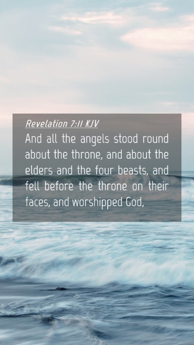 Picture 04 - Revelation 7:11 KJV Mobile Phone Wallpaper - And all the angels stood round about the throne, - Mobile Bible Verse Wallpaper