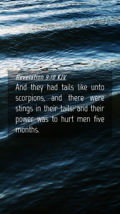 Picture 04 - Revelation 9:10 KJV Mobile Phone Wallpaper - And they had tails like unto scorpions, and there - Mobile Bible Verse Wallpaper