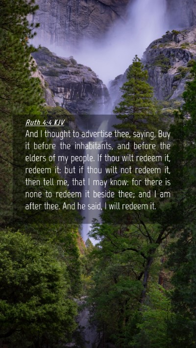 Picture 04 - Ruth 4:4 KJV Mobile Phone Wallpaper - And I thought to advertise thee, saying, Buy it - Mobile Bible Verse Wallpaper