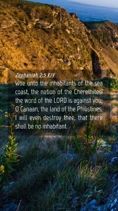 Picture 04 - Zephaniah 2:5 KJV Mobile Phone Wallpaper - Woe unto the inhabitants of the sea coast, the - Mobile Bible Verse Wallpaper