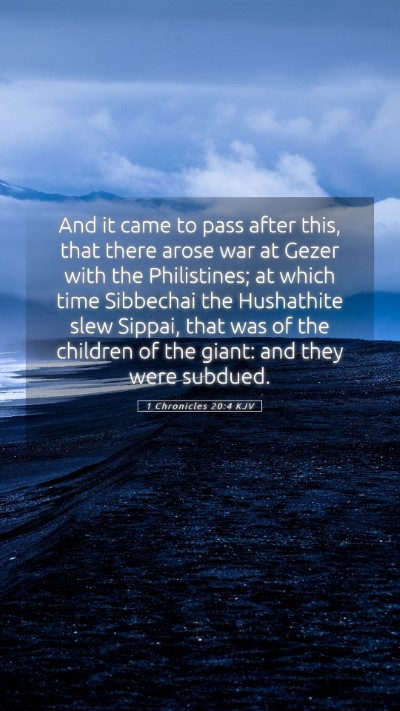 Picture 05 - 1 Chronicles 20:4 KJV Mobile Phone Wallpaper - And it came to pass after this, that there arose - Mobile Bible Verse Wallpaper