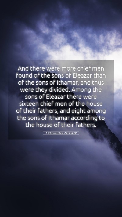 Picture 05 - 1 Chronicles 24:4 KJV Mobile Phone Wallpaper - And there were more chief men found of the sons - Mobile Bible Verse Wallpaper