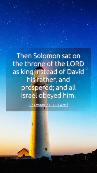 Picture 05 - 1 Chronicles 29:23 KJV Mobile Phone Wallpaper - Then Solomon sat on the throne of the LORD as - Mobile Bible Verse Wallpaper