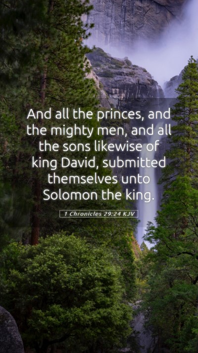 Picture 05 - 1 Chronicles 29:24 KJV Mobile Phone Wallpaper - And all the princes, and the mighty men, and all - Mobile Bible Verse Wallpaper