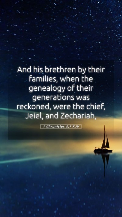 Picture 05 - 1 Chronicles 5:7 KJV Mobile Phone Wallpaper - And his brethren by their families, when the - Mobile Bible Verse Wallpaper