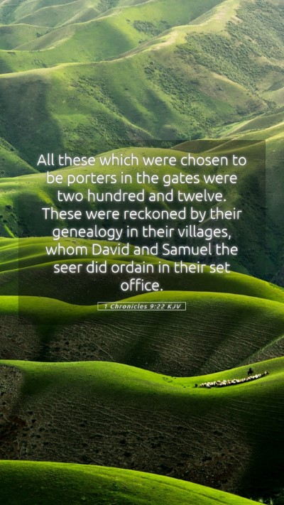 Picture 05 - 1 Chronicles 9:22 KJV Mobile Phone Wallpaper - All these which were chosen to be porters in the - Mobile Bible Verse Wallpaper