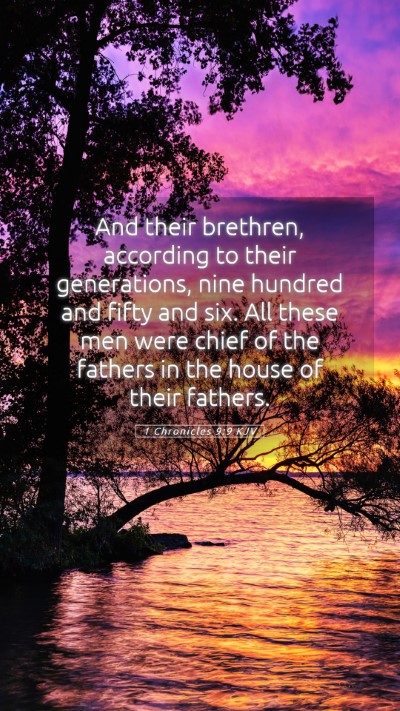 Picture 05 - 1 Chronicles 9:9 KJV Mobile Phone Wallpaper - And their brethren, according to their - Mobile Bible Verse Wallpaper