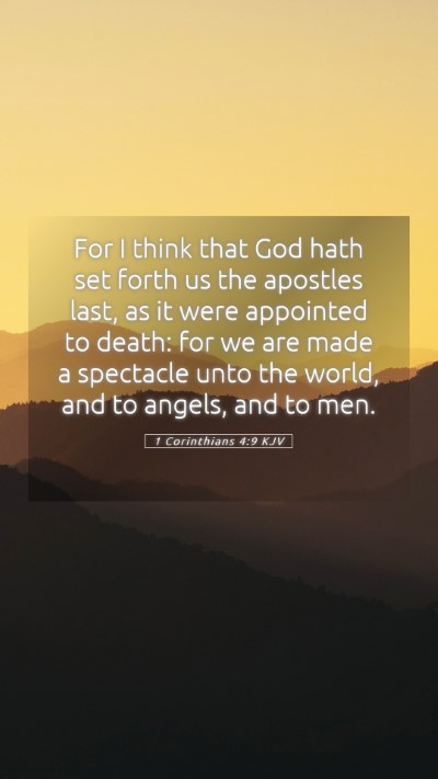 Picture 05 - 1 Corinthians 4:9 KJV Mobile Phone Wallpaper - For I think that God hath set forth us the - Mobile Bible Verse Wallpaper