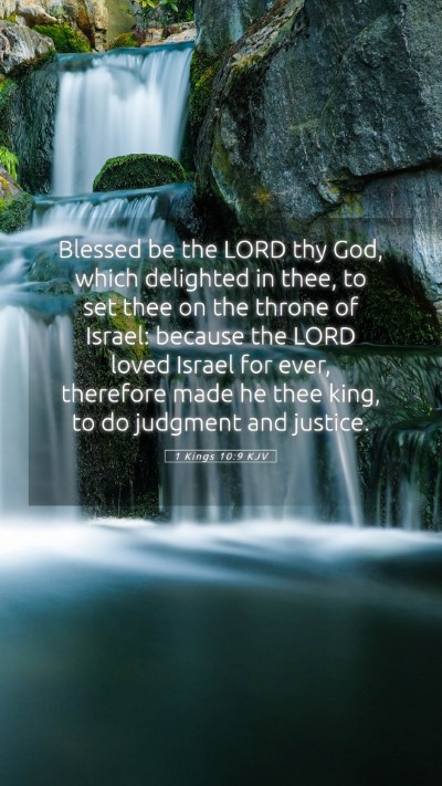 Picture 05 - 1 Kings 10:9 KJV Mobile Phone Wallpaper - Blessed be the LORD thy God, which delighted in - Mobile Bible Verse Wallpaper