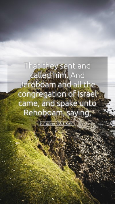 Picture 05 - 1 Kings 12:3 KJV Mobile Phone Wallpaper - That they sent and called him. And Jeroboam and - Mobile Bible Verse Wallpaper