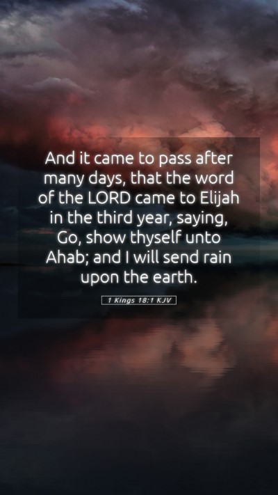 Picture 05 - 1 Kings 18:1 KJV Mobile Phone Wallpaper - And it came to pass after many days, that the - Mobile Bible Verse Wallpaper
