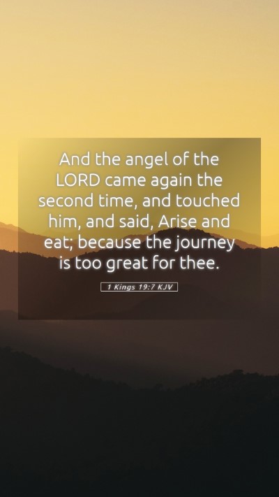 Picture 05 - 1 Kings 19:7 KJV Mobile Phone Wallpaper - And the angel of the LORD came again the second - Mobile Bible Verse Wallpaper