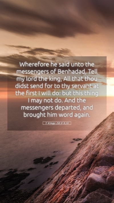 Picture 05 - 1 Kings 20:9 KJV Mobile Phone Wallpaper - Wherefore he said unto the messengers of - Mobile Bible Verse Wallpaper