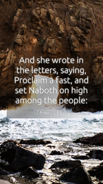Picture 05 - 1 Kings 21:9 KJV Mobile Phone Wallpaper - And she wrote in the letters, saying, Proclaim a - Mobile Bible Verse Wallpaper