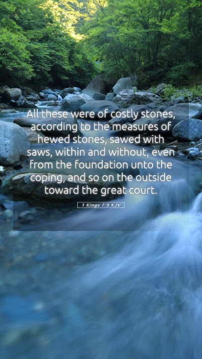 Picture 05 - 1 Kings 7:9 KJV Mobile Phone Wallpaper - All these were of costly stones, according to the - Mobile Bible Verse Wallpaper