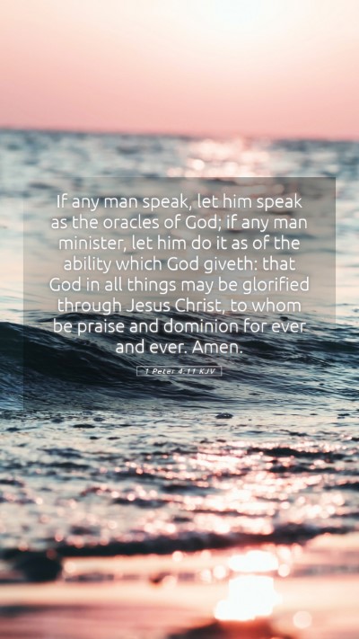 Picture 05 - 1 Peter 4:11 KJV Mobile Phone Wallpaper - If any man speak, let him speak as the oracles of - Mobile Bible Verse Wallpaper