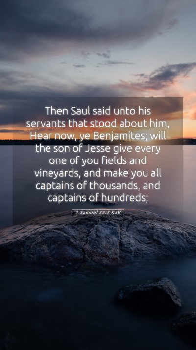 Picture 05 - 1 Samuel 22:7 KJV Mobile Phone Wallpaper - Then Saul said unto his servants that stood about - Mobile Bible Verse Wallpaper