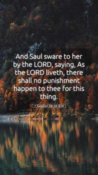 Picture 05 - 1 Samuel 28:10 KJV Mobile Phone Wallpaper - And Saul sware to her by the LORD, saying, As the - Mobile Bible Verse Wallpaper