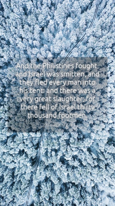 Picture 05 - 1 Samuel 4:10 KJV Mobile Phone Wallpaper - And the Philistines fought, and Israel was - Mobile Bible Verse Wallpaper