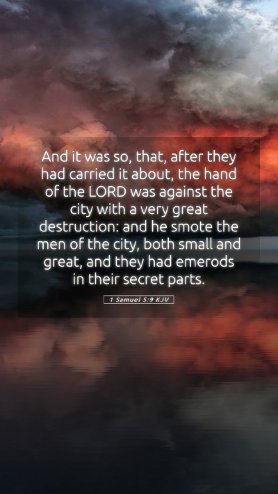 Picture 05 - 1 Samuel 5:9 KJV Mobile Phone Wallpaper - And it was so, that, after they had carried it - Mobile Bible Verse Wallpaper