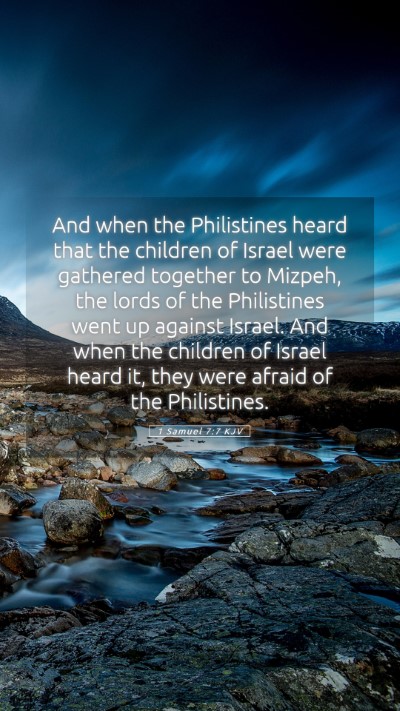 Picture 05 - 1 Samuel 7:7 KJV Mobile Phone Wallpaper - And when the Philistines heard that the children - Mobile Bible Verse Wallpaper