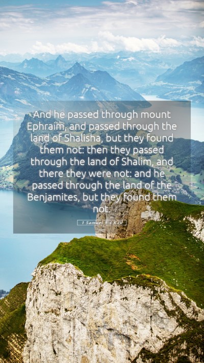Picture 05 - 1 Samuel 9:4 KJV Mobile Phone Wallpaper - And he passed through mount Ephraim, and passed - Mobile Bible Verse Wallpaper