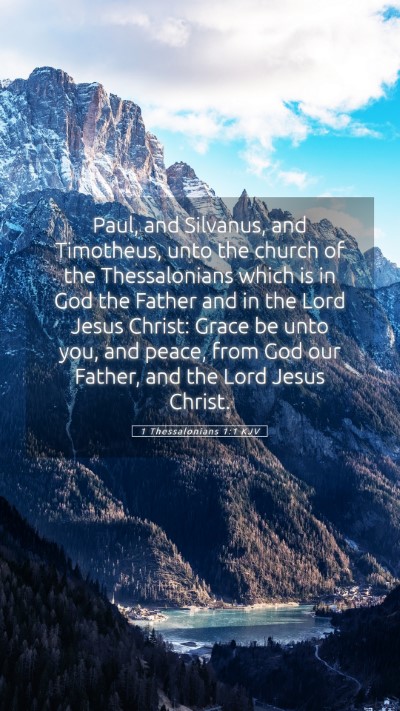Picture 05 - 1 Thessalonians 1:1 KJV Mobile Phone Wallpaper - Paul, and Silvanus, and Timotheus, unto the - Mobile Bible Verse Wallpaper