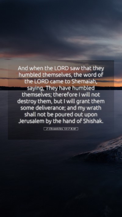 Picture 05 - 2 Chronicles 12:7 KJV Mobile Phone Wallpaper - And when the LORD saw that they humbled - Mobile Bible Verse Wallpaper