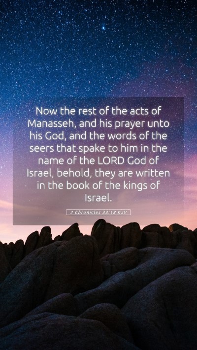 Picture 05 - 2 Chronicles 33:18 KJV Mobile Phone Wallpaper - Now the rest of the acts of Manasseh, and his - Mobile Bible Verse Wallpaper