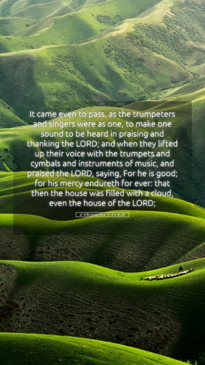 Picture 05 - 2 Chronicles 5:13 KJV Mobile Phone Wallpaper - It came even to pass, as the trumpeters and - Mobile Bible Verse Wallpaper
