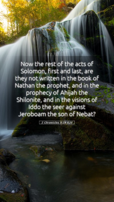 Picture 05 - 2 Chronicles 9:29 KJV Mobile Phone Wallpaper - Now the rest of the acts of Solomon, first and - Mobile Bible Verse Wallpaper