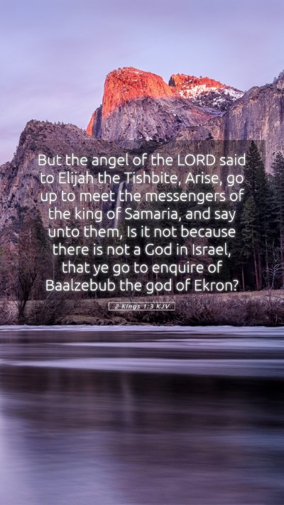 Picture 05 - 2 Kings 1:3 KJV Mobile Phone Wallpaper - But the angel of the LORD said to Elijah the - Mobile Bible Verse Wallpaper