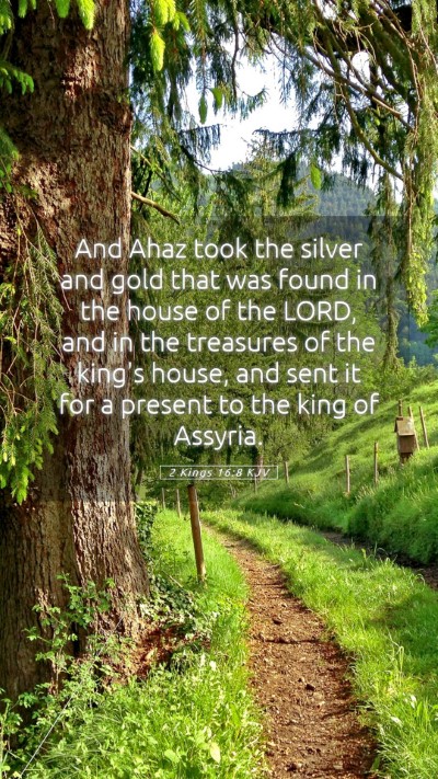 Picture 05 - 2 Kings 16:8 KJV Mobile Phone Wallpaper - And Ahaz took the silver and gold that was found - Mobile Bible Verse Wallpaper