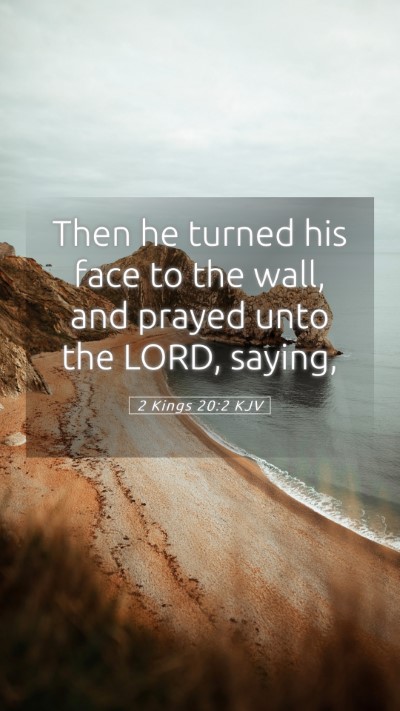 Picture 05 - 2 Kings 20:2 KJV Mobile Phone Wallpaper - Then he turned his face to the wall, and prayed - Mobile Bible Verse Wallpaper