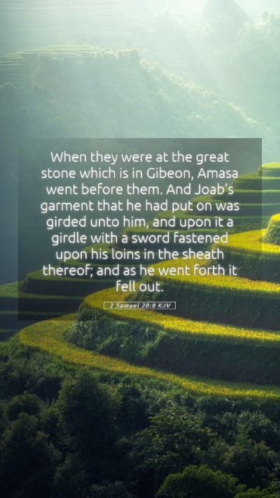Picture 05 - 2 Samuel 20:8 KJV Mobile Phone Wallpaper - When they were at the great stone which is in - Mobile Bible Verse Wallpaper