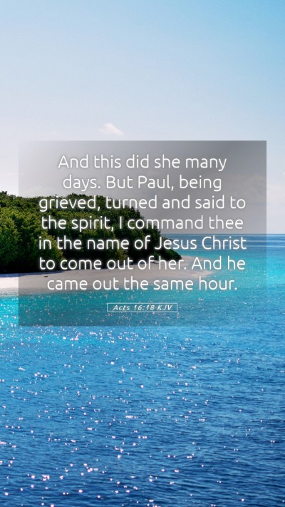 Picture 05 - Acts 16:18 KJV Mobile Phone Wallpaper - And this did she many days. But Paul, being - Mobile Bible Verse Wallpaper