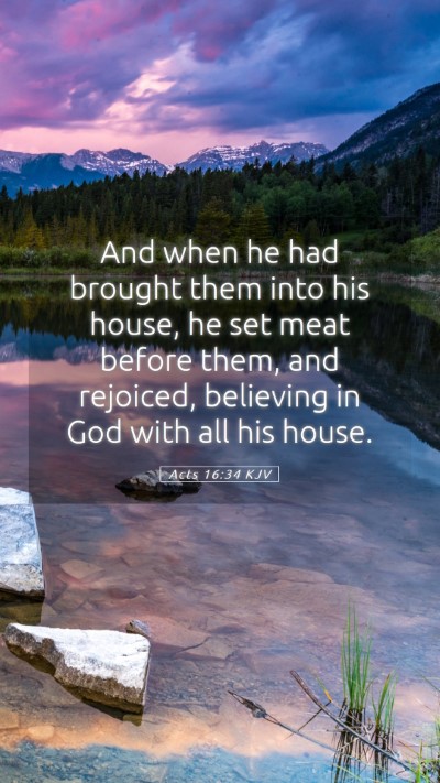 Picture 05 - Acts 16:34 KJV Mobile Phone Wallpaper - And when he had brought them into his house, he - Mobile Bible Verse Wallpaper