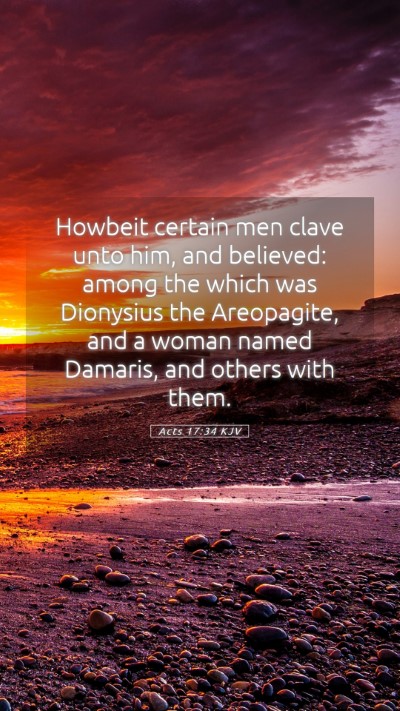 Picture 05 - Acts 17:34 KJV Mobile Phone Wallpaper - Howbeit certain men clave unto him, and believed: - Mobile Bible Verse Wallpaper