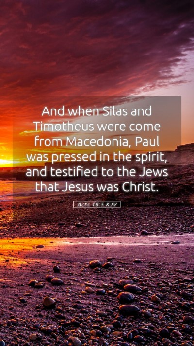 Picture 05 - Acts 18:5 KJV Mobile Phone Wallpaper - And when Silas and Timotheus were come from - Mobile Bible Verse Wallpaper