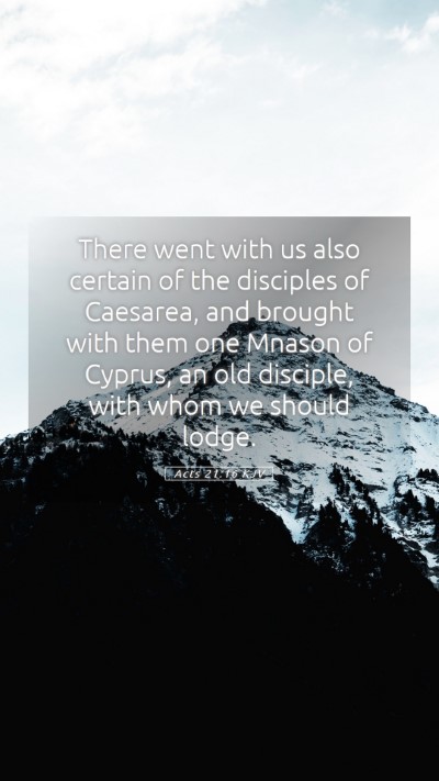 Picture 05 - Acts 21:16 KJV Mobile Phone Wallpaper - There went with us also certain of the disciples - Mobile Bible Verse Wallpaper