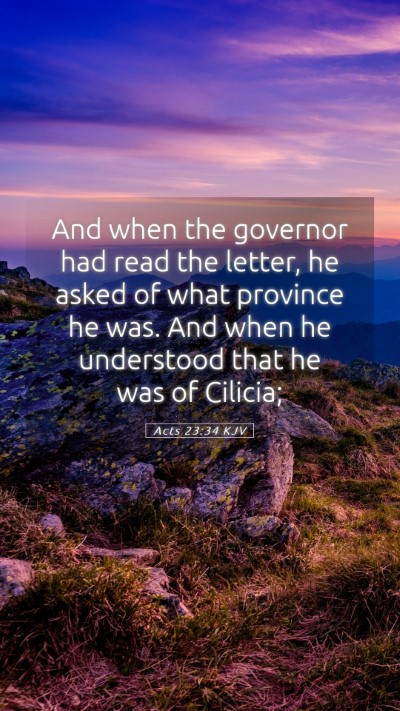 Picture 05 - Acts 23:34 KJV Mobile Phone Wallpaper - And when the governor had read the letter, he - Mobile Bible Verse Wallpaper