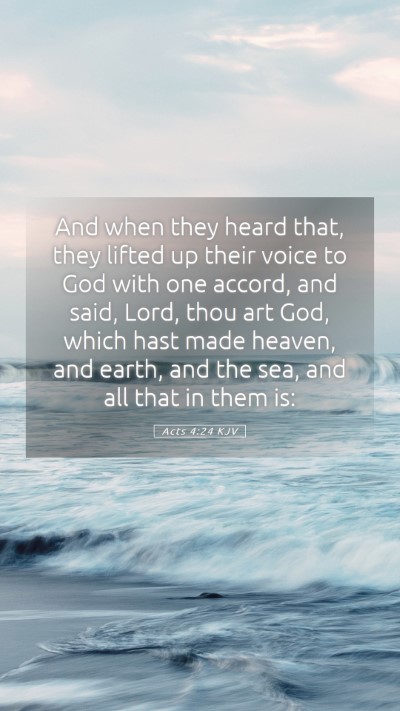 Picture 05 - Acts 4:24 KJV Mobile Phone Wallpaper - And when they heard that, they lifted up their - Mobile Bible Verse Wallpaper
