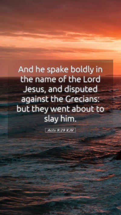 Picture 05 - Acts 9:29 KJV Mobile Phone Wallpaper - And he spake boldly in the name of the Lord - Mobile Bible Verse Wallpaper
