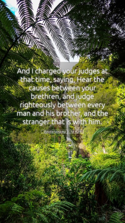 Picture 05 - Deuteronomy 1:16 KJV Mobile Phone Wallpaper - And I charged your judges at that time, saying, - Mobile Bible Verse Wallpaper