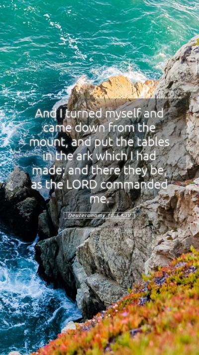 Picture 05 - Deuteronomy 10:5 KJV Mobile Phone Wallpaper - And I turned myself and came down from the mount, - Mobile Bible Verse Wallpaper