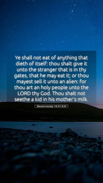 Picture 05 - Deuteronomy 14:21 KJV Mobile Phone Wallpaper - Ye shall not eat of anything that dieth of - Mobile Bible Verse Wallpaper
