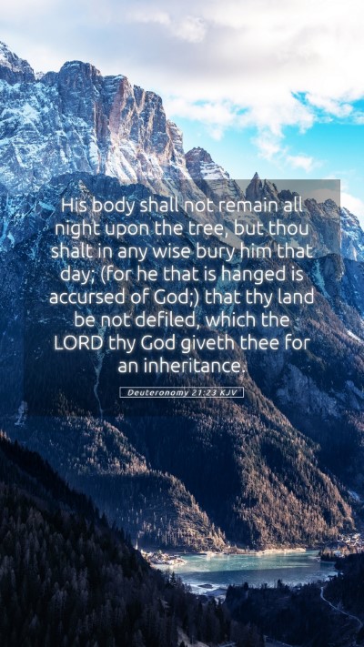 Picture 05 - Deuteronomy 21:23 KJV Mobile Phone Wallpaper - His body shall not remain all night upon the - Mobile Bible Verse Wallpaper
