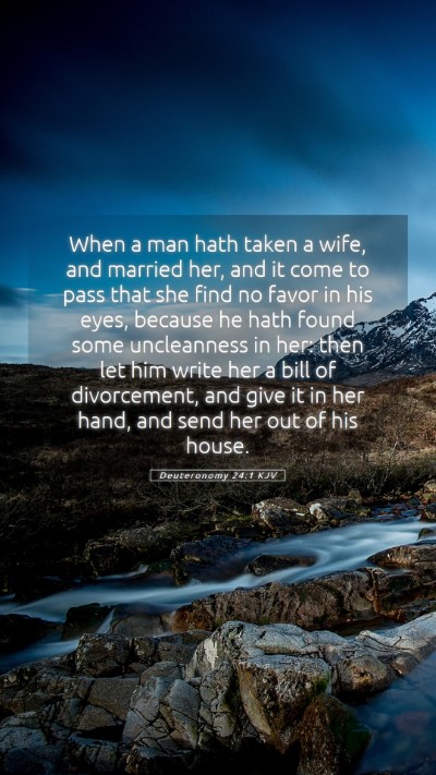 Picture 05 - Deuteronomy 24:1 KJV Mobile Phone Wallpaper - When a man hath taken a wife, and married her, - Mobile Bible Verse Wallpaper