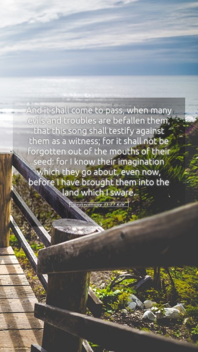 Picture 05 - Deuteronomy 31:21 KJV Mobile Phone Wallpaper - And it shall come to pass, when many evils and - Mobile Bible Verse Wallpaper
